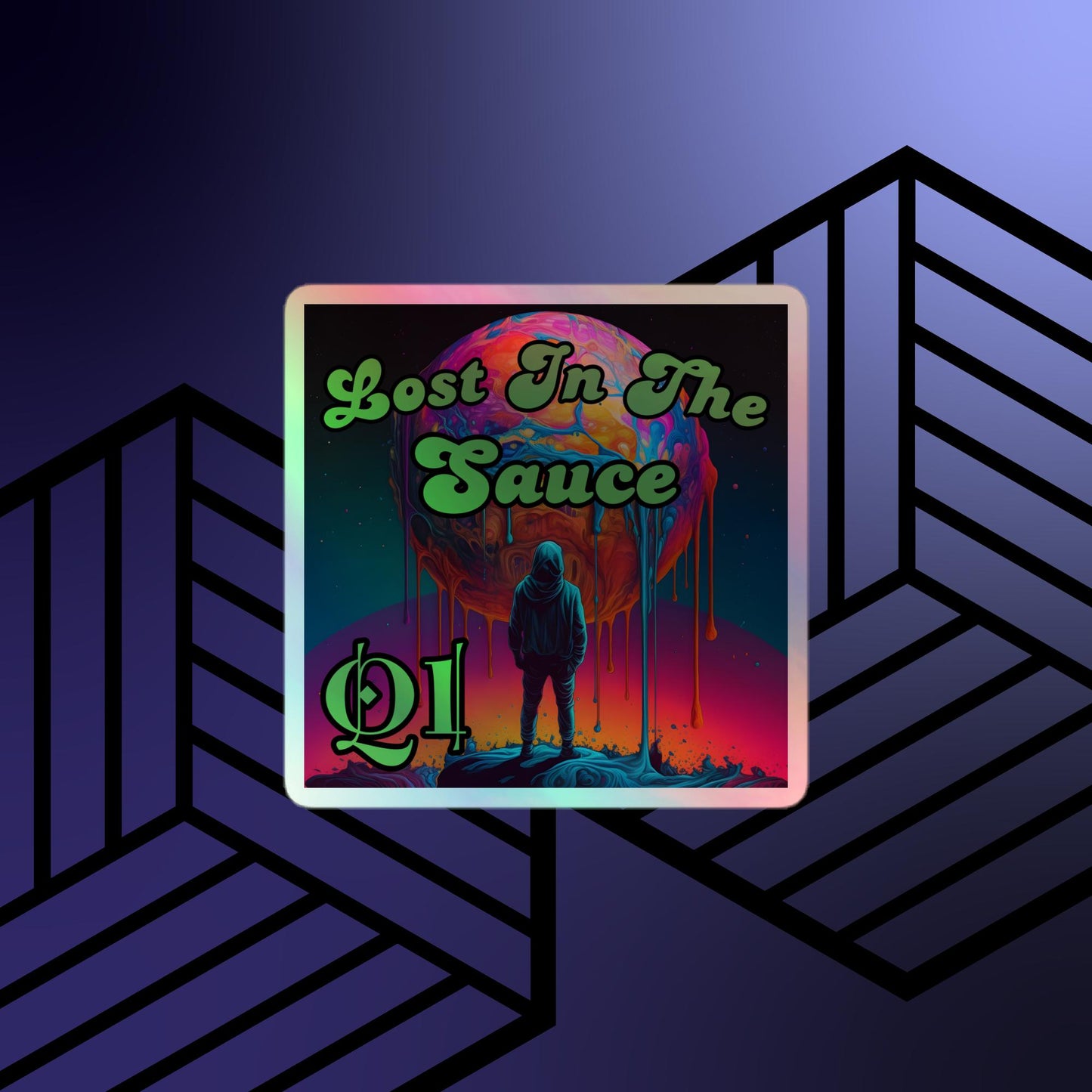 Lost In The Sauce Holographic stickers