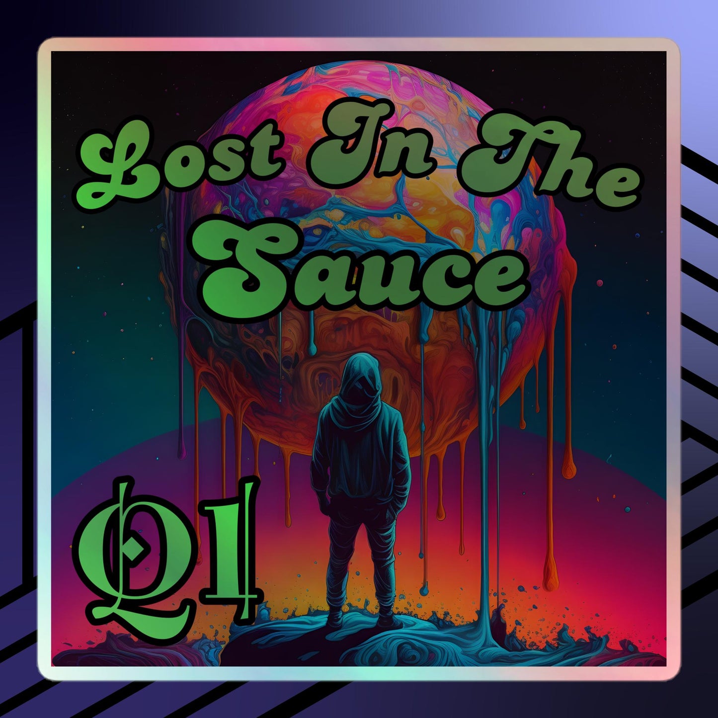 Lost In The Sauce Holographic stickers