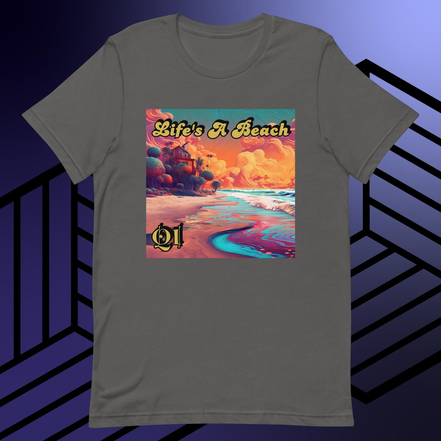 Life's A Beach Unisex t-shirt