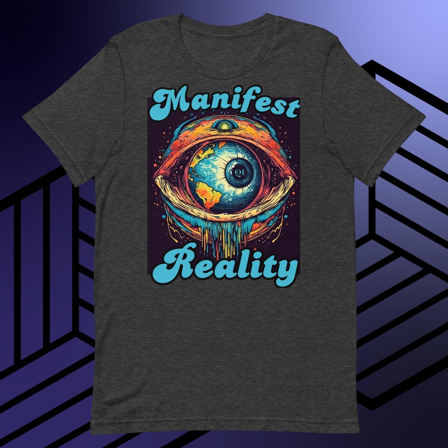 Manifest Reality Unisex t-shirt
