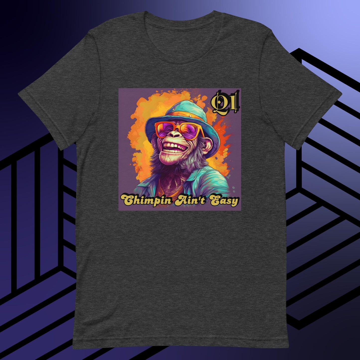Chimpin Ain't Easy Unisex t-shirt