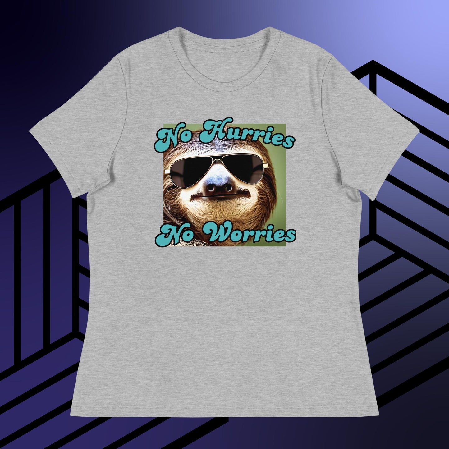 No Hurries No Worries Sloth Women's Relaxed T-Shirt