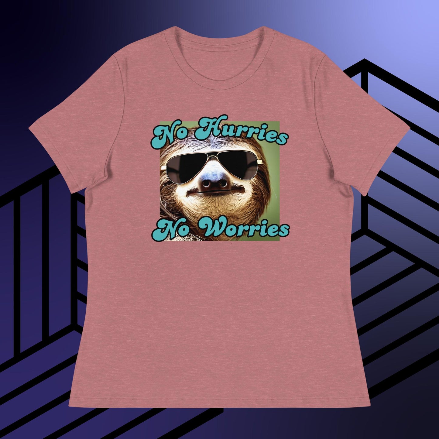 No Hurries No Worries Sloth Women's Relaxed T-Shirt