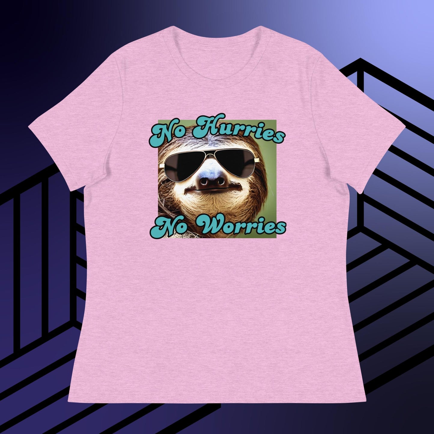 No Hurries No Worries Sloth Women's Relaxed T-Shirt