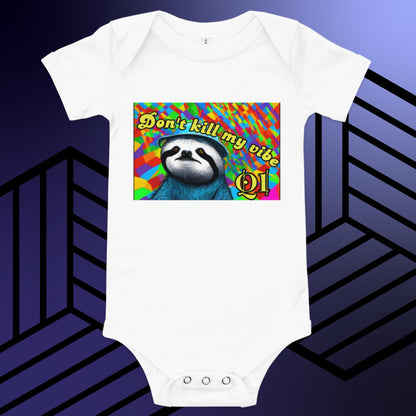 Don't Kill My Vibe Sloth Baby short sleeve one piece