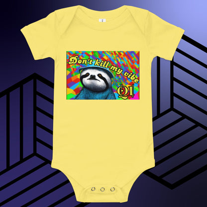 Don't Kill My Vibe Sloth Baby short sleeve one piece