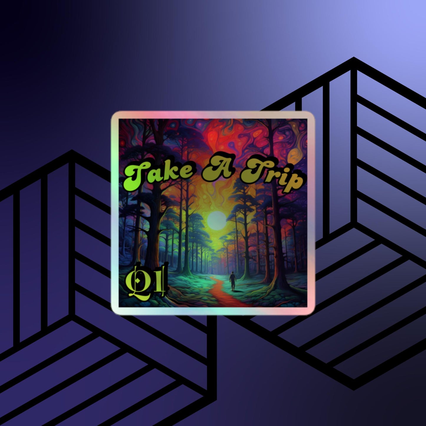 Take A Trip Holographic stickers
