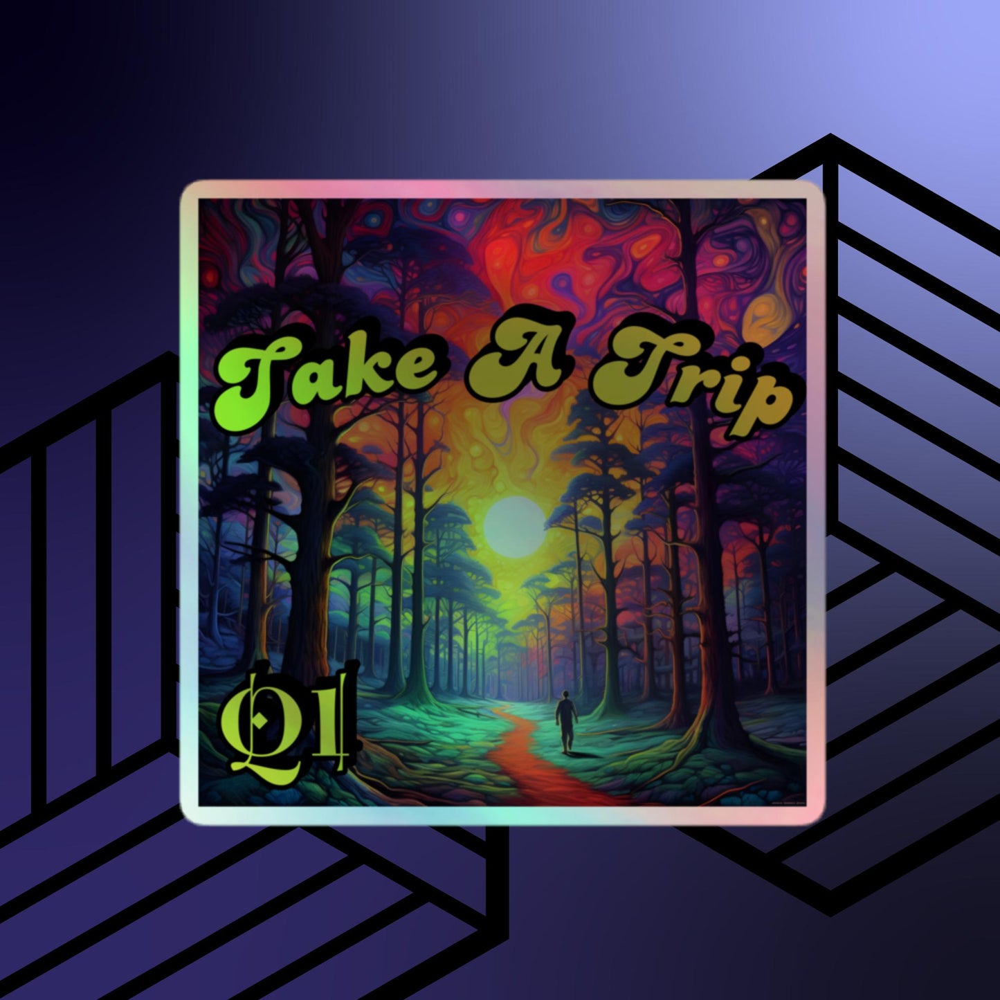 Take A Trip Holographic stickers