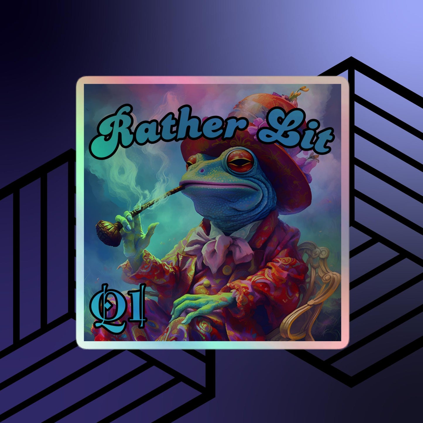 Rather Lit Holographic stickers