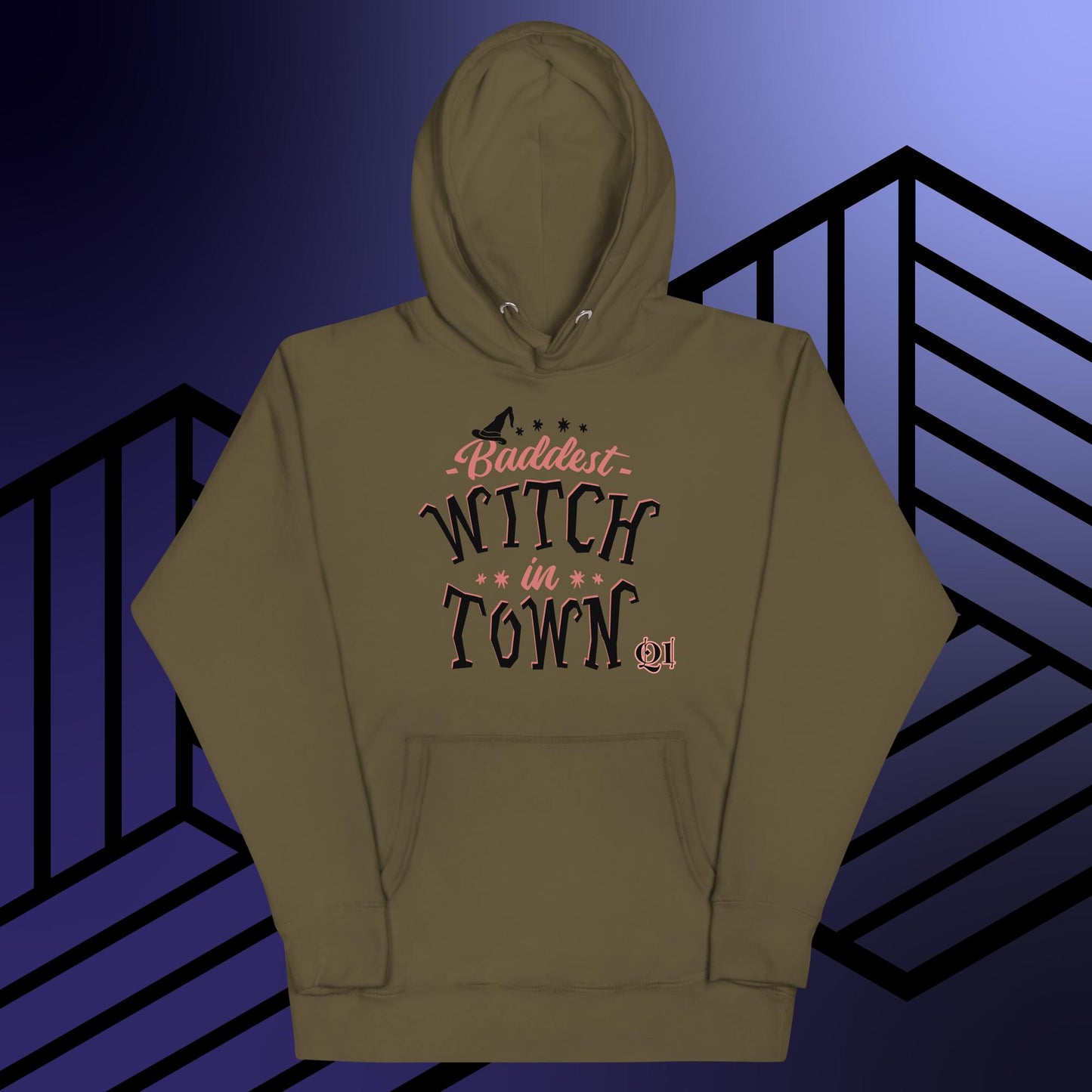 Baddest Witch In Town Unisex Hoodie