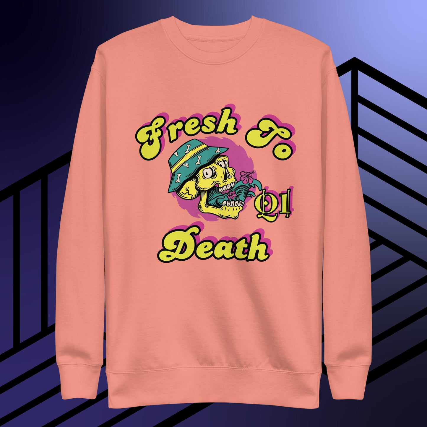 Fresh To Death V2 Unisex Premium Sweatshirt