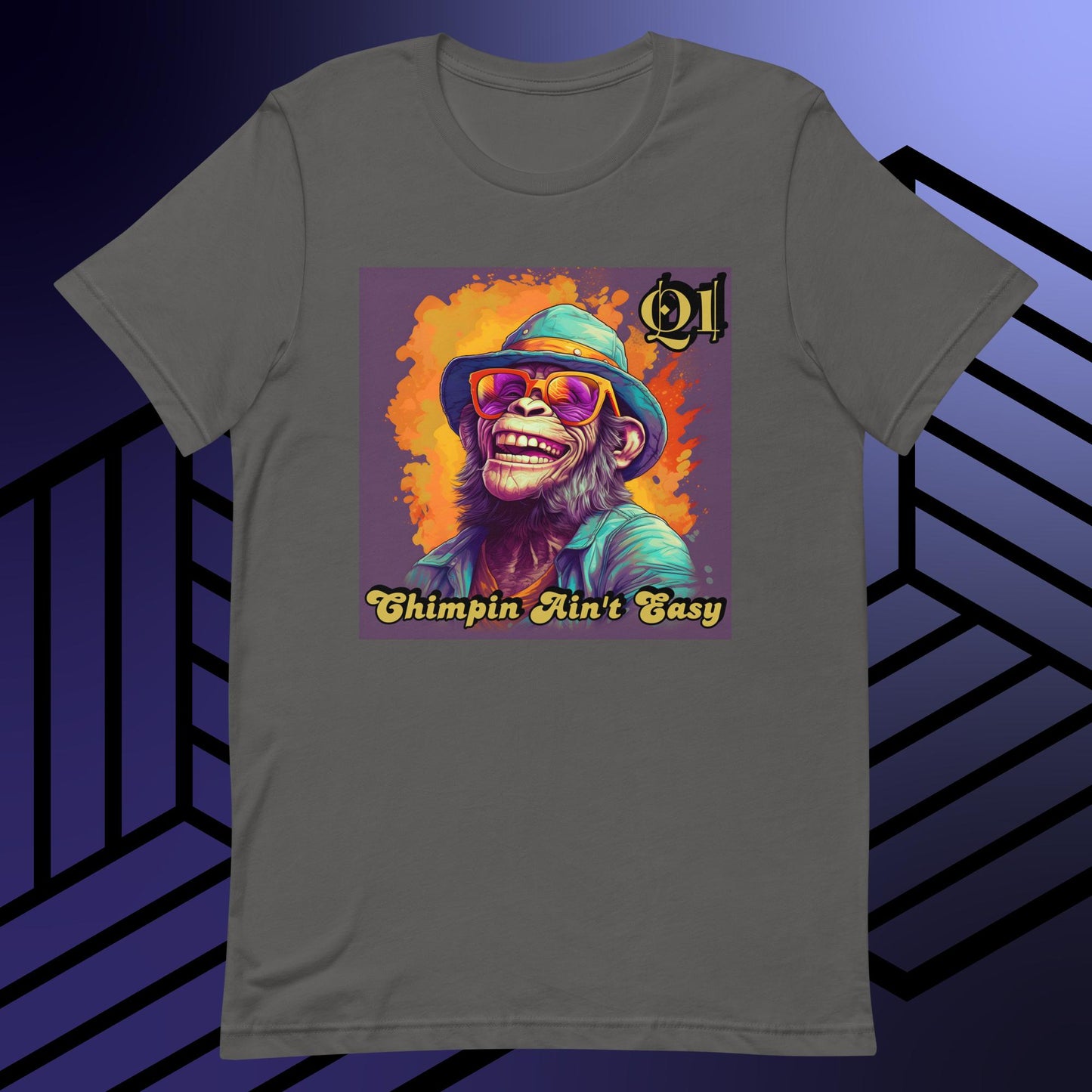 Chimpin Ain't Easy Unisex t-shirt