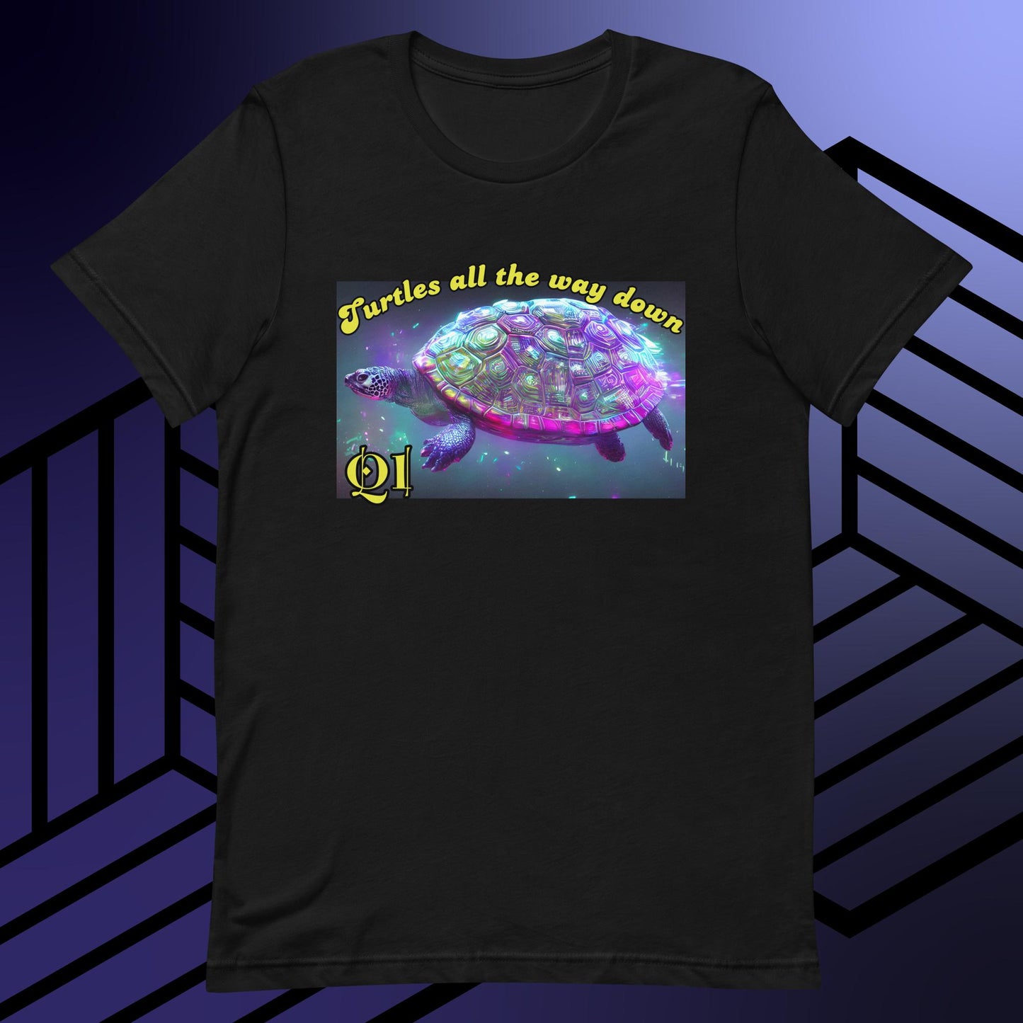 Turtles All The Way Down Unisex t-shirt