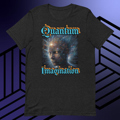 Quantum Imagination Unisex t-shirt