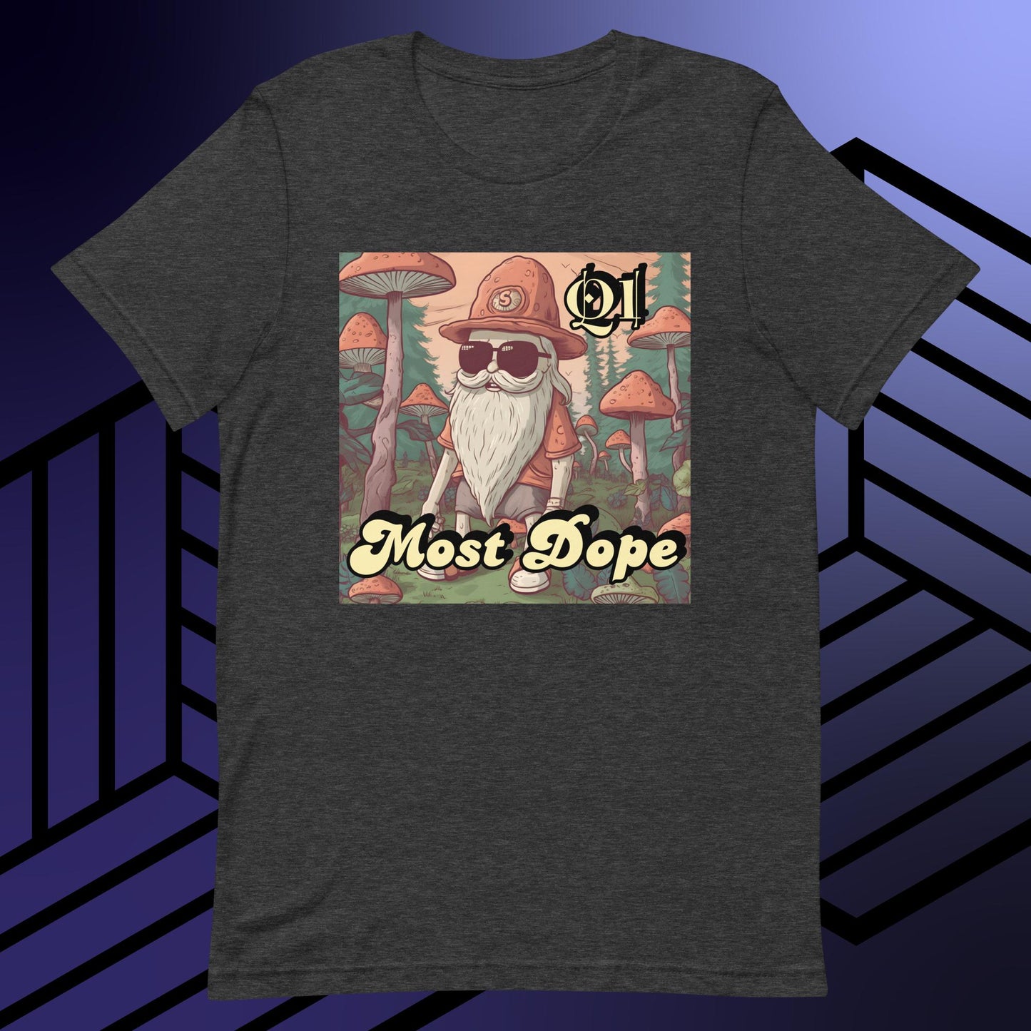 Most Dope Unisex t-shirt