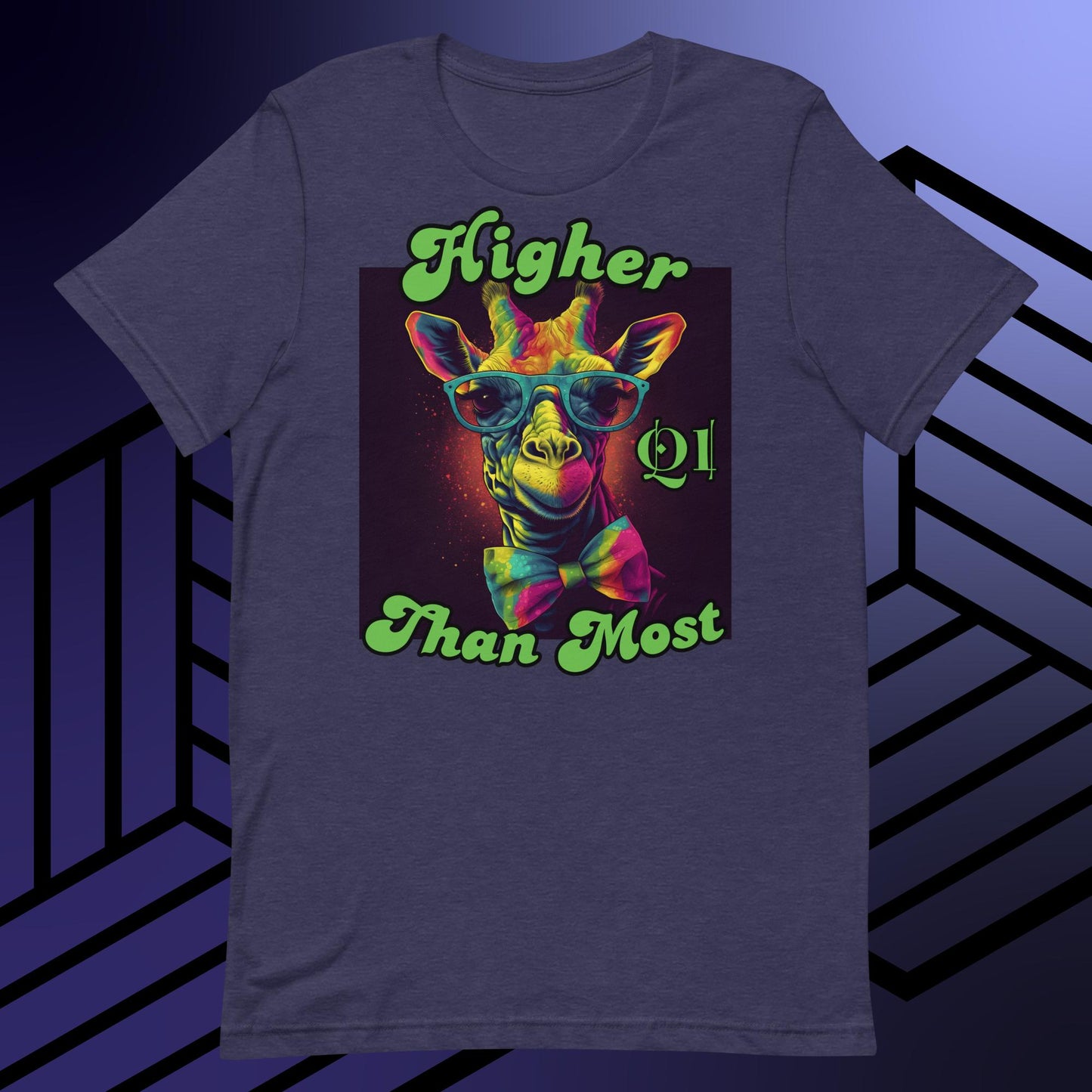 Higher Than Most Giraffe Unisex t-shirt