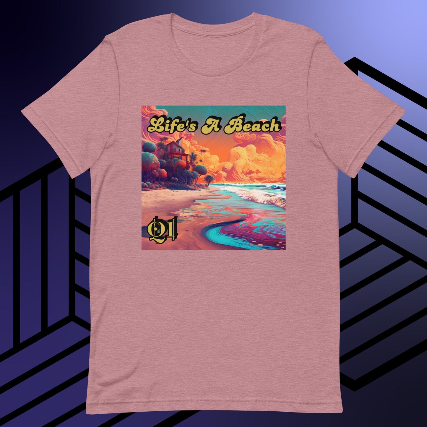 Life's A Beach Unisex t-shirt