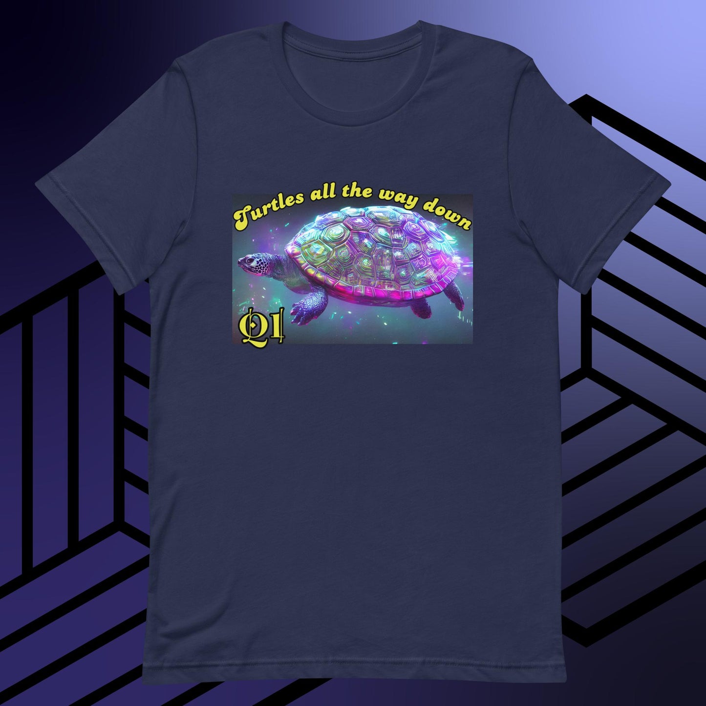 Turtles All The Way Down Unisex t-shirt