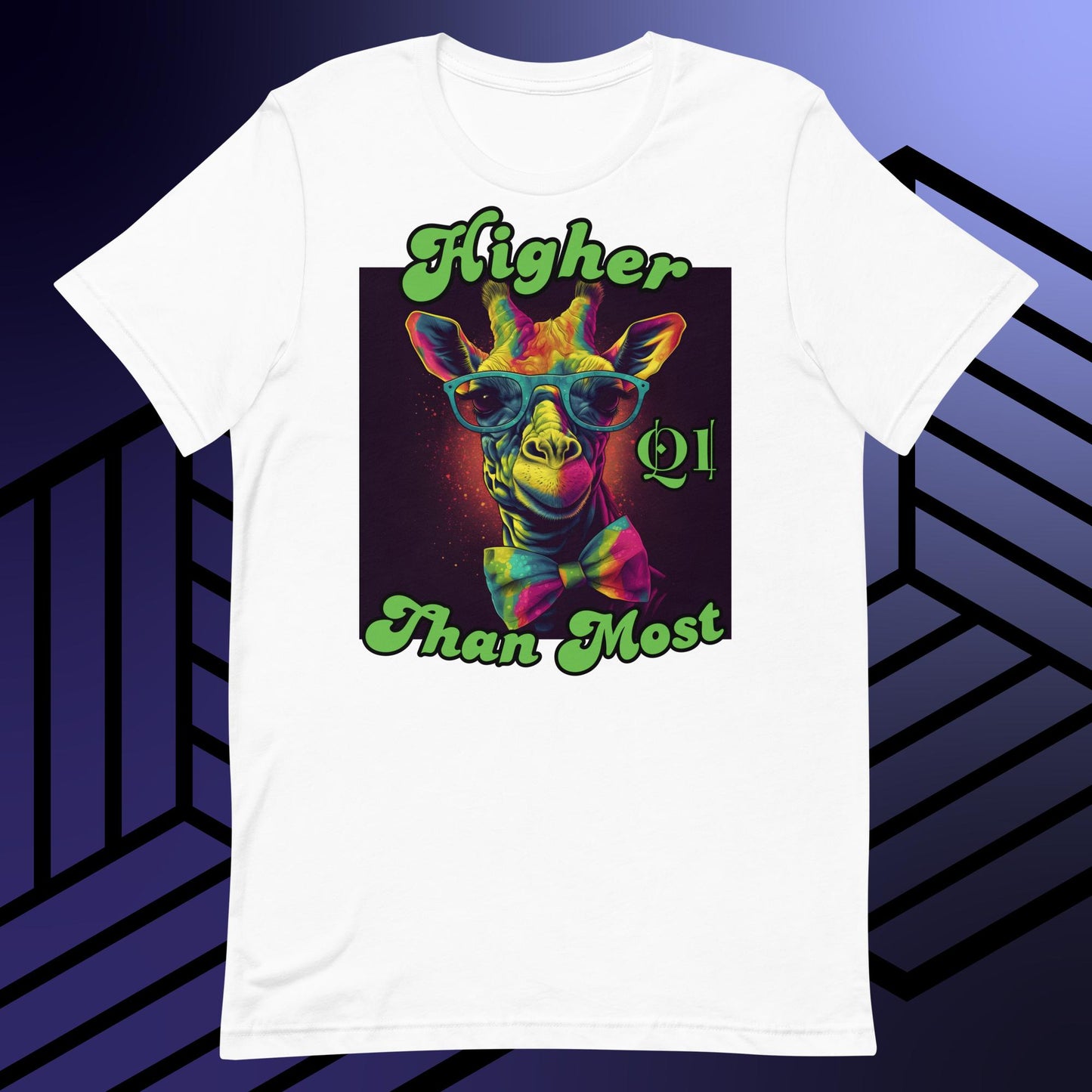 Higher Than Most Giraffe Unisex t-shirt