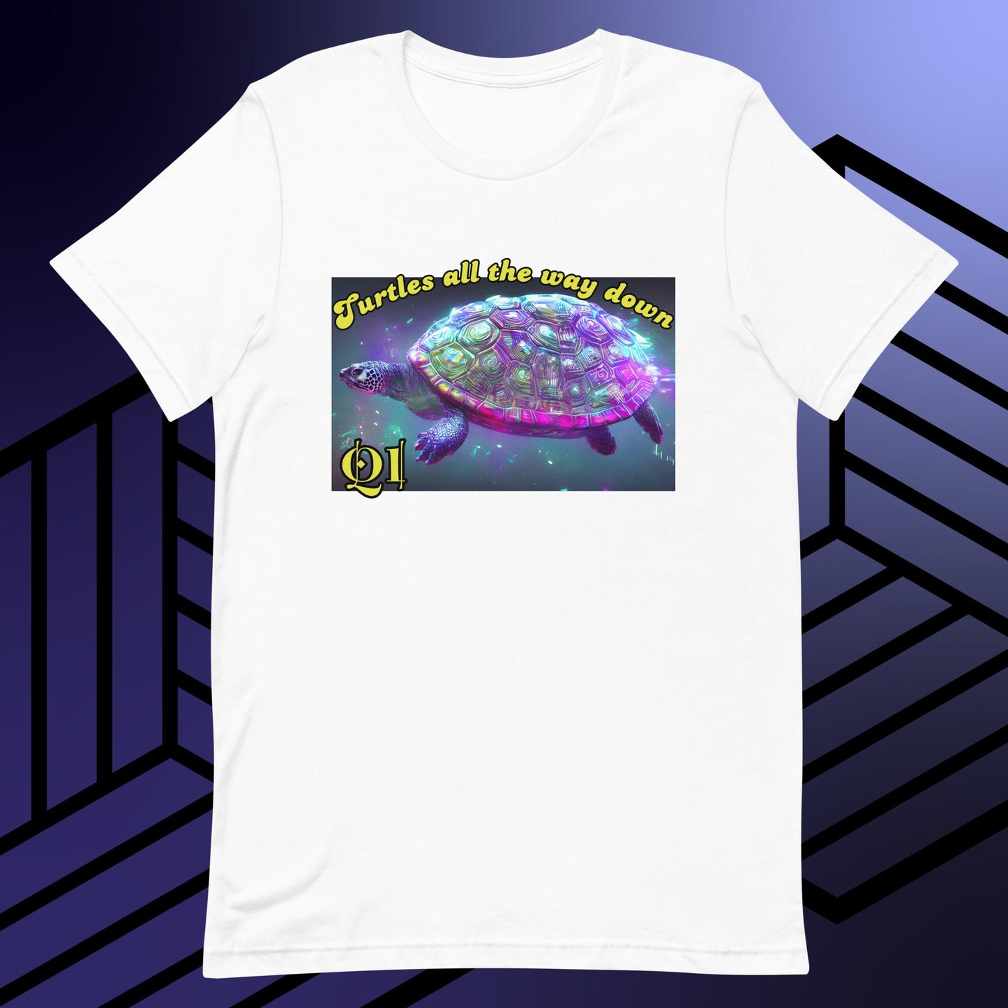 Turtles All The Way Down Unisex t-shirt